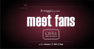 Meet Fans - Birra Cifra - 31 Maggio 2024 - Copertina